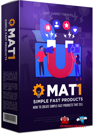 MAT1 Simple Fast Products + OTOs 12 MAT1 Simple Fast Products